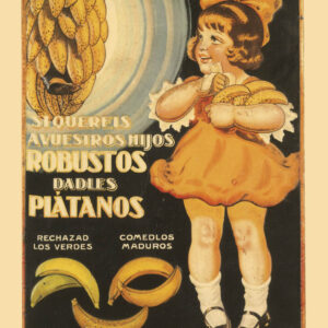 quereis hijos robustos platanos carteles graficas maxtor valladolid