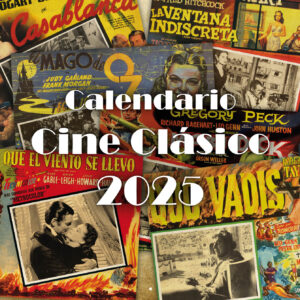 2025. Calendario "Cine clásico"