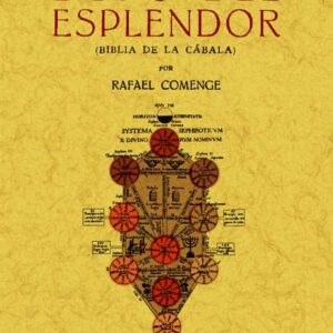 Zepher Zohar: libro del esplendor (Biblia de la Cábala)