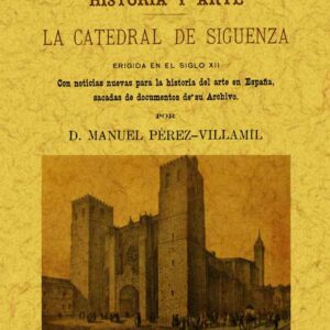 La catedral de Sigüenza