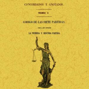 Los códigos españoles concordados y anotados, volumen 2