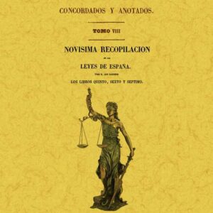 Los códigos españoles concordados y anotados, volumen 8