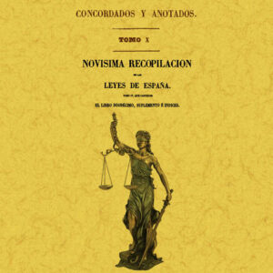 Los códigos españoles concordados y anotados, volumen 10