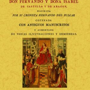 Crónica de los señores Reyes Católicos Don Fernando y Doña Isabel