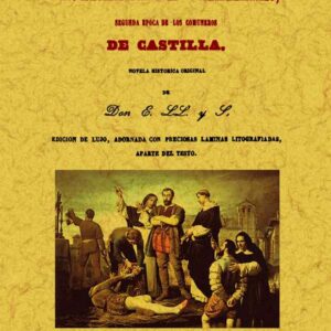 La estrella de Villalar. Segunda época de los Comuneros de Castilla