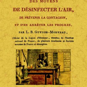 Traité des moyens de désinfecter l'air
