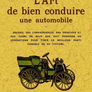 L'art de bien conduire une automobile