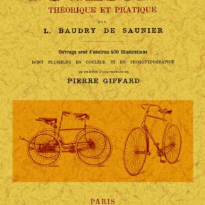 Le cyclisme. Théorique et pratique