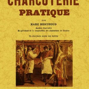 La charcuterie pratique