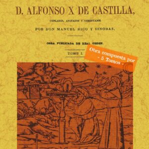 Libros del saber de astronomía del rey Alfonso X de Castilla (5 tomos)