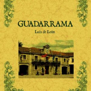 Guadarrama. Biblioteca de la provincia de Madrid: crónica de sus pueblos