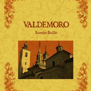 Valdemoro. Biblioteca de la provincia de Madrid: crónica de sus pueblos