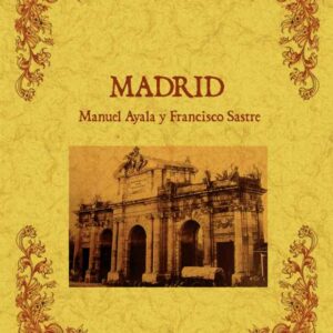 Madrid. Biblioteca de la provincia de Madrid: crónica de sus pueblos