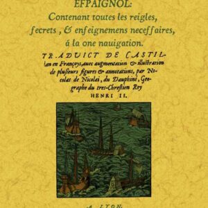 L'art de naviguer de maistre Pierre de Medine, espaignol