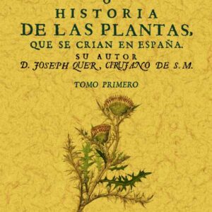 Flora española o historia de las plantas que se crían en España (6 tomos)
