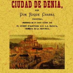 Historia de la ciudad de Denia (2T1V)