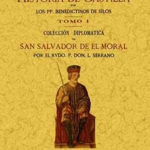 Fuentes para la historia de Castilla (3 tomos)