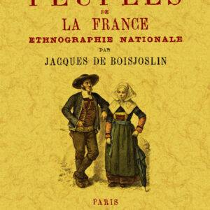 Peuples de la France. Ethnographie nationale