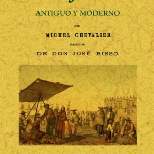 México antiguo y moderno