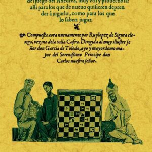 Libro de la invención liberal y arte del juego del ajedrez