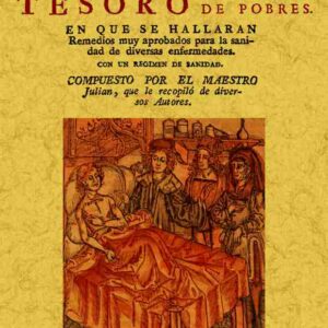 Libro de medicina, llamado tesoro de pobres