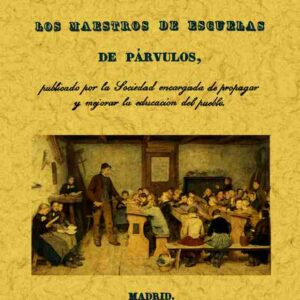 Manual para los maestros de escuelas de párvulos