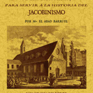 Compendio de las memorias para servir a la historia del jacobinismo (2T1V)