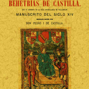 Becerro: libro famoso de las behetrias de Castilla