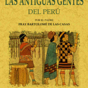 De las antiguas gentes del Perú