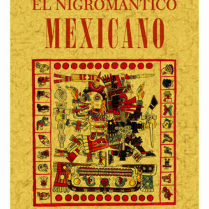 El nigromántico mexicano