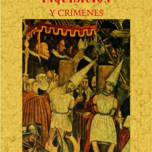 Inquisición y crímenes