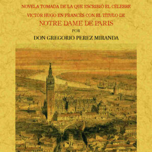 La catedral de Sevilla. Novela (3T1V)