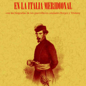 Historia del bandolerismo y de la camorra en la Italia meridional