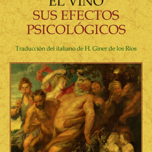 El vino. Sus efectos psicológicos