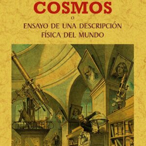 Cosmos, o ensayo de una descripción física del mundo (2T1V)