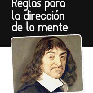 Reglas para la dirección de la mente