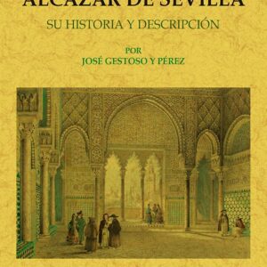 Guía del alcázar de Sevilla