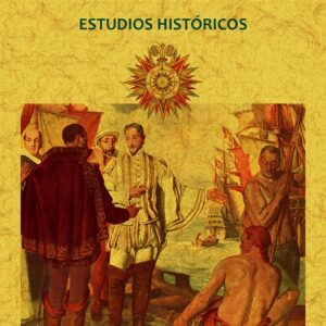 Juan Sebastián del Cano. Estudios históricos