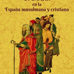 El Zohar en la España musulmana y cristiana