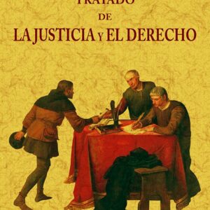 Tratado de la justicia y el derecho (2T1V)