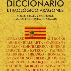 Nuevo diccionario etimológico aragónes