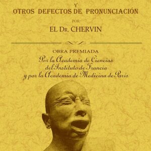 Tartamudez y otros defectos de pronunciación