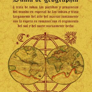 Suma de geografía que trata de todas las partidas y provincias del mundo: en especial de las Indias
