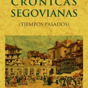 Crónicas Segovianas