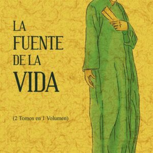 La fuente de la vida (2T1V) (ed. facsímil)