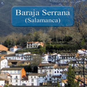 Baraja serrana (Salamanca). Ed. especial