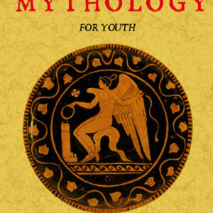 A book of mythology for youth containing descriptions of the deities, temples sacrifices and superstitions of the ancient greeks and romans