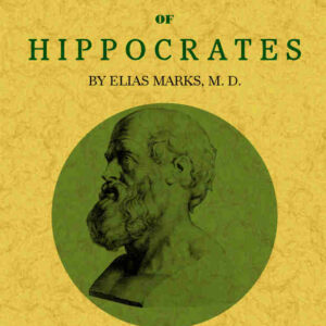 The aphorisms of hippocrates, from the latin version of verhoofd
