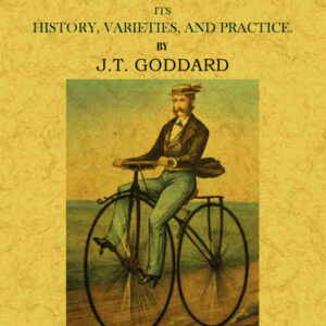 The velocipede; its history, varieties, and practice