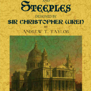 The towers and steeples designed by sir christopher wren